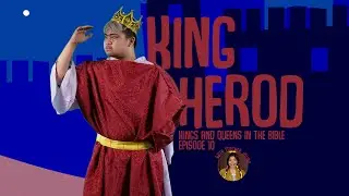 King Herod - KidzConnect (December 5, 2021)