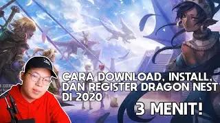 3 Menit ! Cara mudah untuk download dan install + buat akun [Dragon Nest SEA]