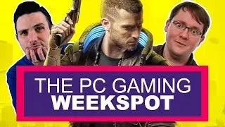 The PC Gaming Weekspot: Cyberpunk 2077 Delay! Watch Dogs Legion! Little Hope! Other Stuff!