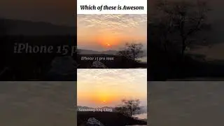 Whose time lapse is better? iPhone vs Samsung