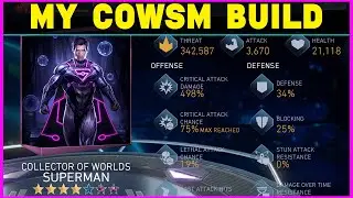 My Current Collector Of Worlds Superman Build Injustice 2 Mobile