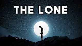 Alone Vs Lonely | The Harsh Reality of a Man's Loneliness