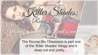Killer Shades: The Ronnie Blu Obsession (2014)