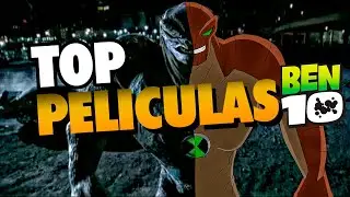 De la PEOR a la MEJOR! | TOP Películas de Ben 10