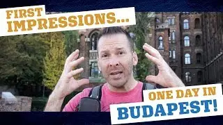 24 Hours Budapest, Hungary: Money, Food, Night Lights & Ruin Bars