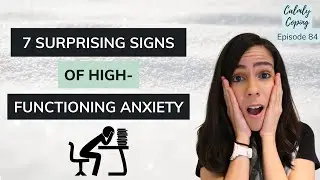 7 Surprising Signs of High-Functioning Anxiety