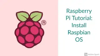 Raspberry Pi Tutorial: Εγκατάσταση του Raspbian OS