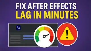 Fix After Effects Lag in Minutes | Easy Fixes to Speed Up Your Preview | Quick Fixup