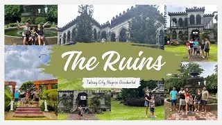 The Ruins, Talisay City, Negros Occidental | Part 3