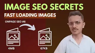 Image Compression | Alt Text & Multimedia Optimization for Higher Rankings | On-Page SEO Part 6