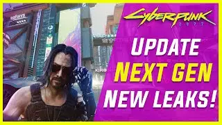 Cyberpunk 2077 Next Gen UPDATE Leaks!