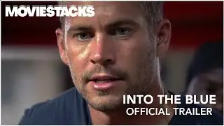 INTO THE BLUE | OFFICIAL TRAILER | MovieStacks