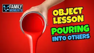 Paint Object Lesson about Pouring into Others