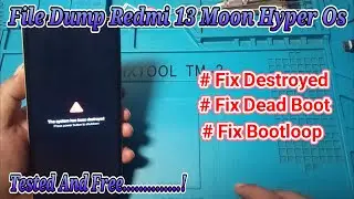Cara Flash Redmi 13 Moon Tanpa Aunth ( Fix The System Has Been Destroyed ) Security 2024