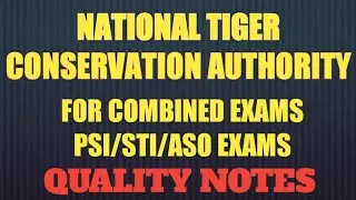 NATIONAL TIGER CONSERVATION AUTHORITY NTCA || PROJECT TIGER || GLOBAL CYBER SECURITY INDEX 2020