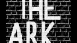 The Ark - Topsy Kaiser