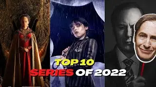 Top 10 Best Series of 2022