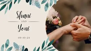 Shani & Yoni’s Wedding
