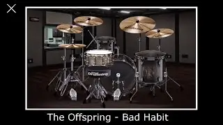 The Offspring - Bad Habit (Virtual Drumming Cover)