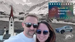 Ep. 03: Magnificent Alps! Across Europe by car. 5.000 kms in 30 days!