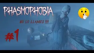 MIS AMIGOS Y YO VS FANTASMA #1 | PHASMOPHOBIA |
