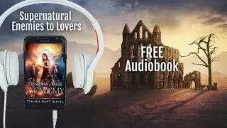 Year 1: Renegade Guardian Angel Academy Audiobook by Tamara Hart Heiner