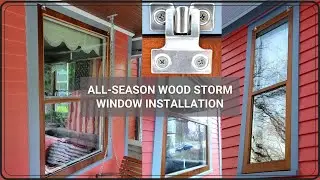 Your Guide to Wood Storm Window Installation | My Old House Fix