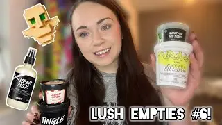LUSH EMPTIES #6