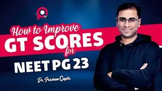 How to improve GT scores for NEET 23? Watch full video.