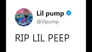 Lil pump прощается с Lil Peep 💔 R I P Lil Peep