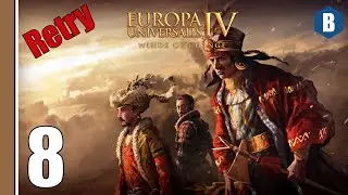 Let's Play - EUROPA UNIVERSALIS IV - Champa [Retry] (Indochina) - PART 8 - EU4 All DLC