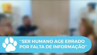 SER HUMANO AGE ERRADO POR FALTA DE INFORMAÇÃO