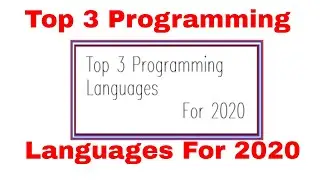 TOP PROGRAMMING LANGUAGES 2020|TOP PROGRAMMING LANGUAGES TO LEARN