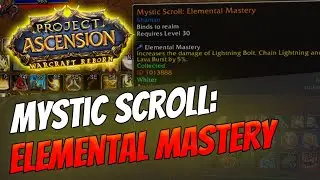How to get Mystic Enchant: Elemental Mastery | Shaman [Bronzebeard | Ascension Warcraft Reborn]