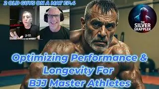 Optimizing BJJ Performance & Longevity for Master Athletes