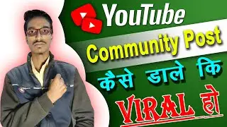 Community post kaise kare 2022 | community post kaise kare without 1000 subscribers ?  BY JKSUMAN