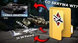 Jakie pojazdy ukrywa AKTUALNA wersja War Thunder!