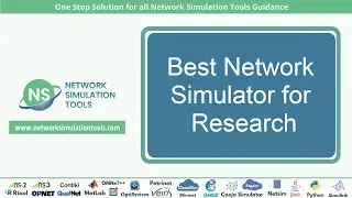 Best Network Simulator for Research | Best Network Simulator for PhD Research Projects
