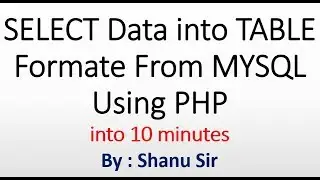 SELECT Data into Table Format from MYSQL Database using PHP