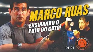 MARCO RUAS ENSINANDO O PULO DO GATO - CONTINUAÇÃO