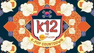 K12: The myxph.com K-Pop Countdown [Week 13]
