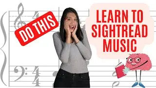 Do THIS to learn Sight-reading: Ways To Improve [EXPLAINED]