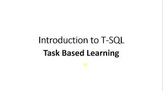Introduction to T-SQL (SQL Server)