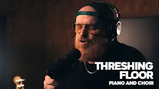 let it fall on the THRESHING FLOOR - Piano and Choir