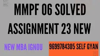 ignou mmpf 06  solved assignment 2022-23  pdf