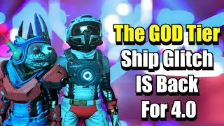 The GOD Tier Ship Glitch IS Back For 4.0 - No Man's Sky
