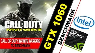 Call of Duty  Infinite Warfare PC Benchmark GTX 1060 (max settings with GTX 1060 6GB), (1080P)