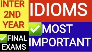 ✅IDIOMS INTER 2NDYEAR ENGLISH 