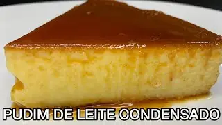 PUDIM DE LEITE CONDENSADO - PASSO A PASSO COMO FAZER - RECEITAS SA