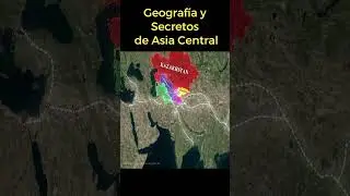 ¿Por qué Asia Central se volvió irrelevante? #geografía  #historia #geopolítica